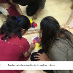 Teachers at a Learning Centre to explore colours